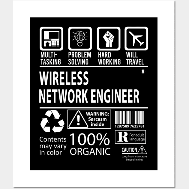 Wireless Network Engineer T Shirt - MultiTasking Certified Job Gift Item Tee Wall Art by Aquastal